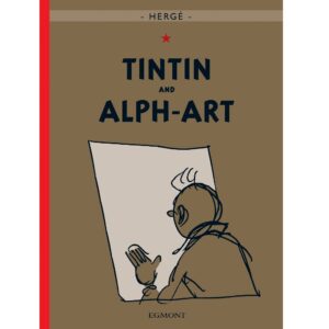 Tintin and Alph-Art (Hardcover)