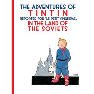 The Adventures of Tintin - In the Land of The Soviets