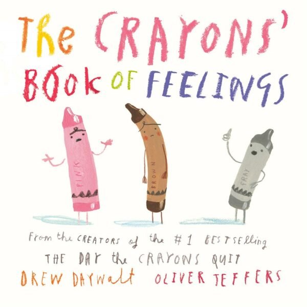 The Crayons Book of Feeling