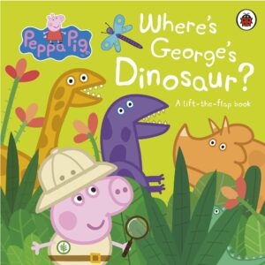 Peppa Pig: Where's George's Dinosaur (A life-the-flap book)
