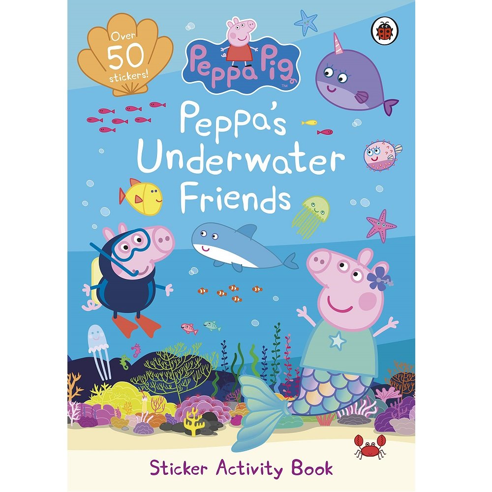 Peppa Pig : Peppa's Underwater Friends Sticker Activity Book