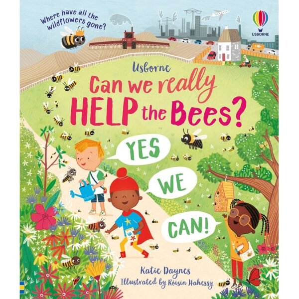 Usborne Can We Really Help The Bees Book