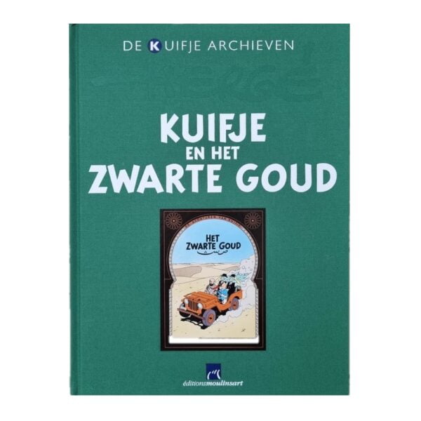 Kuifje Archives Book by Casterman - Tintin and the land of Black Gold (Dutch)