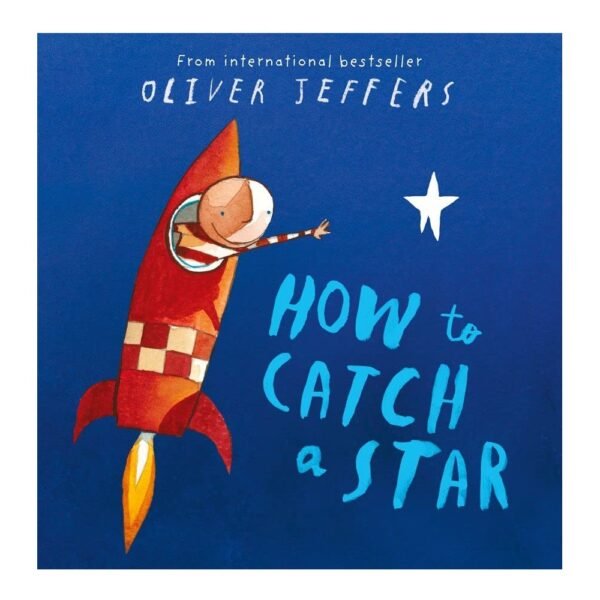How to Catch a Star Book by Oliver Jeffers
