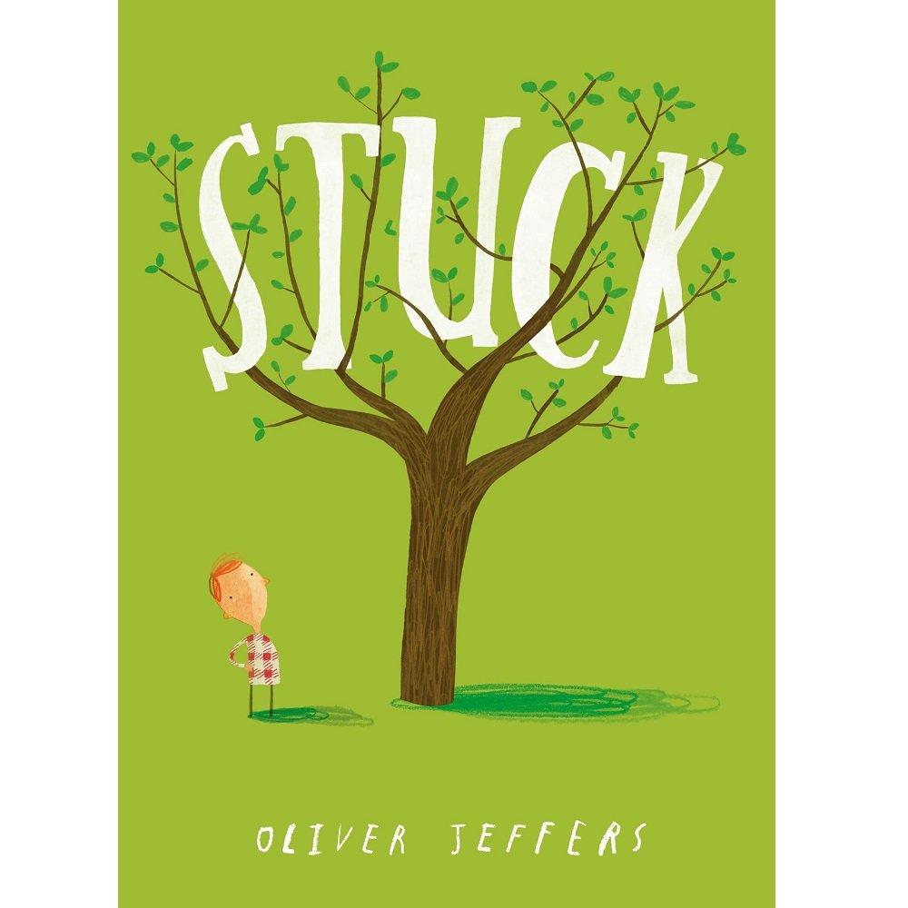 Stuck by Oliver Jeffers
