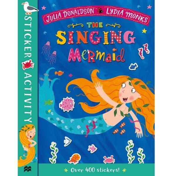 Julia Donaldson & Axel Scheffler - The Singing Mermaid Sticker Activity