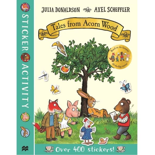 Julia Donaldson & Axel Scheffler - Tales from Acorn Wood Sticker Activity