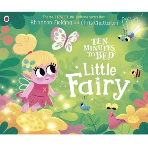 ten minutes to bed little fairy story book bedtime book