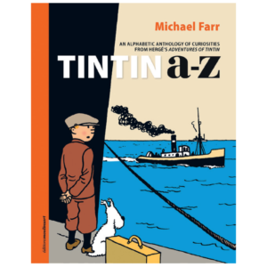 Tintin from A to Z by Michael Farr